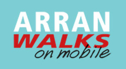 Arran Walks on Mobile